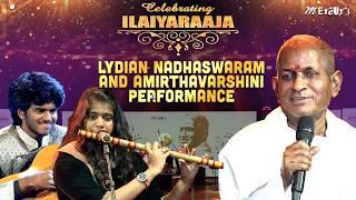 Lydian Nadhaswaram and Amirthavarshini Live Performance | Celebrating Ilaiyaraaja | Mercuri