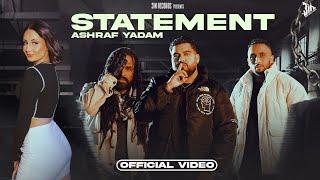 Statement - Ashraf Yadam | New punjabi song 2023 | Tenu kude gabru de dil da pta