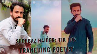 Shehbaz Haider: Tik Tok - Traneding Poetry