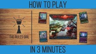 How to Play Critical Mass in 3 Minutes - The Rules Girl