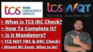 What  is TCS NQT IRC Check ? How To Do it? | Is It Mandatory ? 