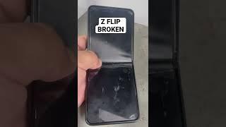 SAMSUNG Z FLIP BROKEN