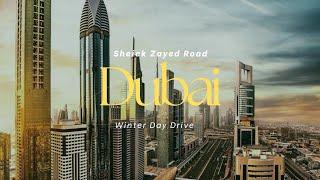 “Winter Days Drive on Sheikh Zayed Road: Dubai’s Iconic Highway at its Best ”