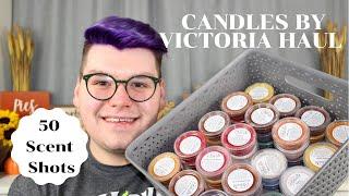 CANDLES BY VICTORIA | 50 SCENT SHOT HAUL!