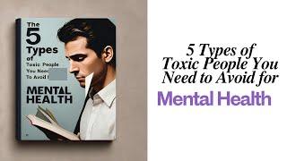 5 Types of TOXIC PEOPLE You Need to AVOID for Mental Health / audiobook / Brené Brown