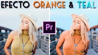 Efecto Orange and Teal | Tutorial Adobe Premiere Pro CC 2018