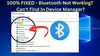 Bluetooth Not Working? - Can't Find In Device Manager? - Windows 10/11 Laptop -Computer