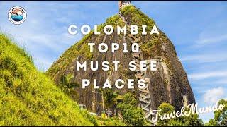 10 Best Places to Visit in Colombia - Travel Video by TravelMundo