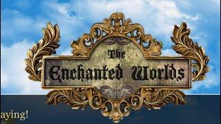 The Enchanted Worlds - Walkthrough