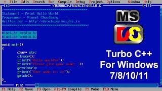 How to Download and Install Turbo C++ on Windows 7, 8, 10 and 11