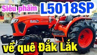 Lên kèo cho anh em Đắk Lắk | Kubota L5018SP  1747 Thái Lan chuẩn đẹp | thêm combo kèm dàn phát rạ