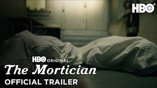 The Mortician | Official Trailer | HBO