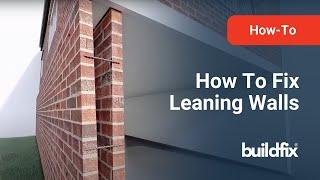 How to Fix Leaning Walls | Buildfix