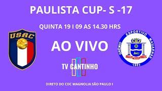 CAMPEONATO PAULISTA CUP SUB 17 USAC X GRÉMIO MAUAENSE.