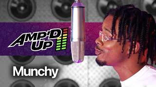 Munch - "Switched Up" | Amp'D Up