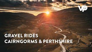 Gravel Rides Cairngorms & Perthshire - Pre-Order Now