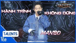 MANBO come back mạnh mẽ với HÀNH TRÌNH KHÔNG DỪNG trở thành first choice Karik | Rap Việt Live Stage