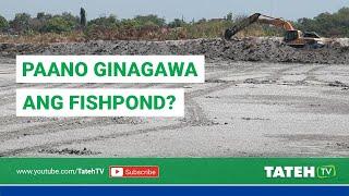 Paano ginagawa ang Fishpond | Episode 109