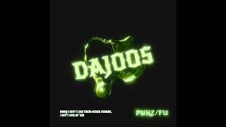 PWNZ/F12 - DaJoos (Official Visual/ Lyric Teaser)