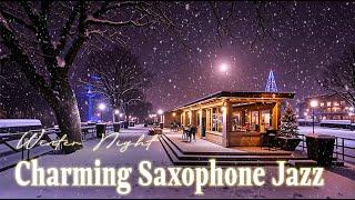 Charming Saxophone Jazz for a Winter Night – Soft and Cozy Tunes to Relax Under the Falling Snow