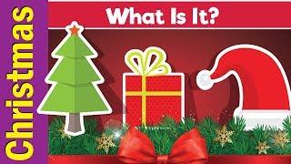 Learn Christmas Vocabulary | What Is It? | English Pattern Practice for ESL | Fun Kids English