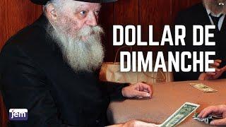 Le Rabbi de Loubavitch: Distributions de dollars