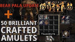 Bear Paladin Update & 50 Crafted Brilliant Amulets in Season 9 of Project Diablo 2 (PD2)