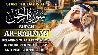 Amazing Quran recitation of Surah Ar-Rahman سورة الرحمن | Relaxing Voice | Harum Islami