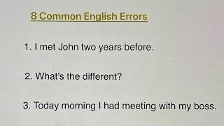 8 Common Grammar Mistakes in English | Don’t make these errors