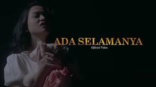 For Revenge & Fiersa Besari - Ada Selamanya (Official Music Video)