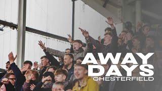 AWAY DAYS | CHESTERFIELD v NOTTS