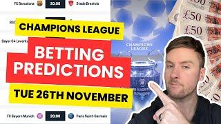 Todays Champions League Betting Tips & Predictions Tues 26th Nov - Bayern Munich vs PSG + MORE!