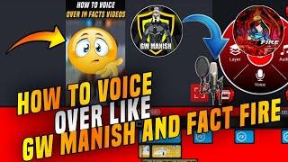 How To Voice Over In Free Fire Fact Videos Like GW Manish And Fact Fire