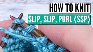 How to knit ssp - slip slip purl