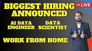 BIGGEST HIRING ANNOUNCED  AI Date Engineer, Data Scientist Job  Work From Home Jobs