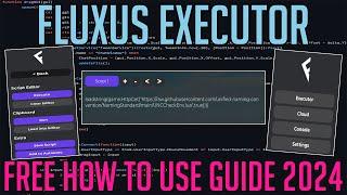 FLUXUS ROBLOX EXPLOIT/EXECUTOR - HOW TO DOWNLOAD, INSTALL AND EXECUTE SCRIPTS ON YOUR PC SEPT 2024