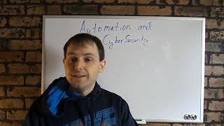 Importance of Cybersecurity for Automation Professionals