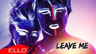 GeneOme - Leave me / ELLO UP^ /