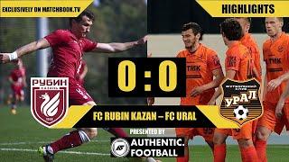 FC Rubin Kazan – FC Ural | HIGHLIGHTS