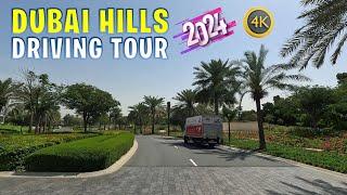 Dubai Hills Estate  4K Driving Tour (March 2024)