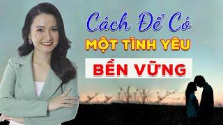Bí Quyết Xây Dựng Niềm Tin Vững Chãi Trong Tình yêu