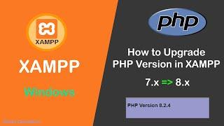 How to Upgrade PHP Version in XAMPP