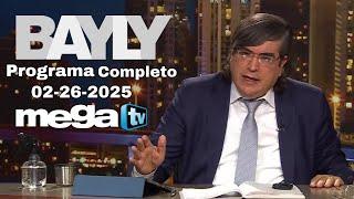 BAYLY EN VIVO Programa Completo 02-26-2025 Trump revoca licencia de Chevron en Venezuela