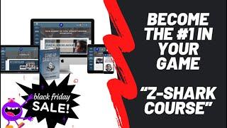 Z-Shark Course OTO Review: Become the #1 in your game - Your Journey to Total Wealth Creation