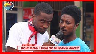 How Many Legs Do Humans Have? | Stree Quiz | Funny Videos | Funny African Videos | African Comedy |