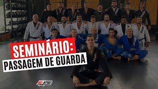 Seminário Manual do Jiu-Jitsu - Passagem de guarda FORTALEZA 2022