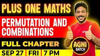 Plus One Maths | Permutations And Combinations | Full Chapter | Exam Winner Plus One