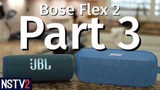 Bose Soundlink Flex 2 VS JBL Flip 6 (Part 3 of 4)