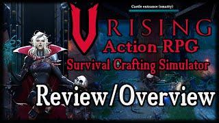 V rising - Action RPG or Survival/Crafting Simulator?