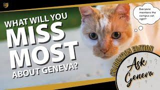 Ask Geneva: What will you miss about Geneva College (Graduation Edition)